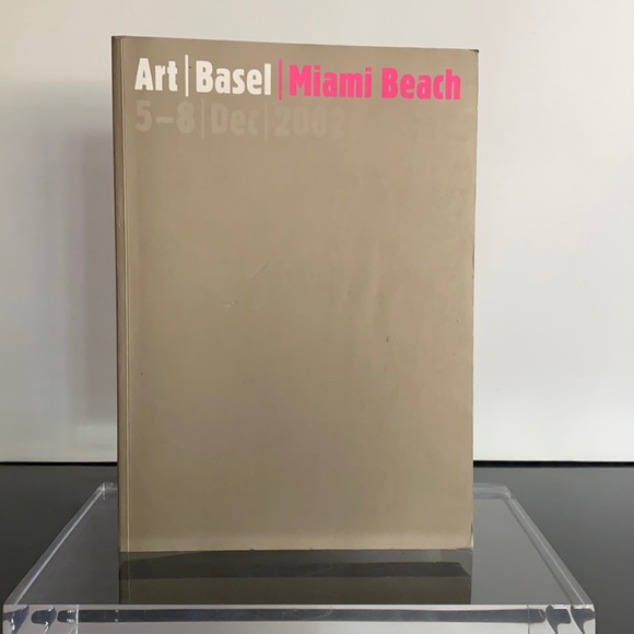 ART BASEL ~ MIAMI BEACH ~ 2002 ~ CATALOG